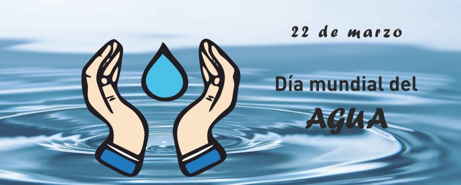 Marzo 22 - Día mundial del agua