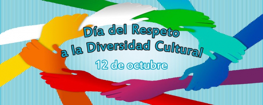 Octubre 12 - Día del Respeto a la Diversidad Cultural-2023